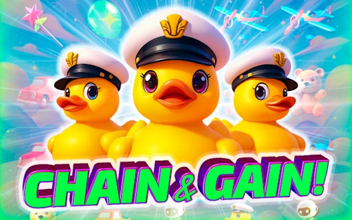 Chain & Gain!