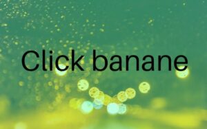 Click Banane