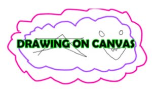 Drawing on Canvas