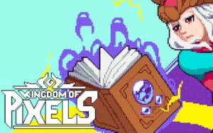Kingdom of Pixels