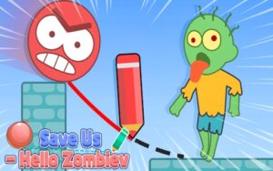 Save Us Hello Zombie