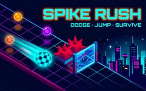 Spike Rush