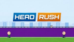 Head Rush