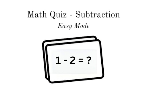 Math Quiz - Subtraction