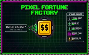 Pixel Fortune Factory