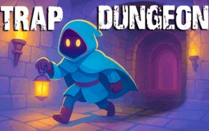 Trap Dungeon