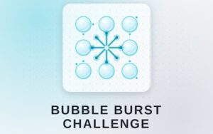 Bubble Burst Challenge