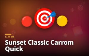 Sunset Classic Carrom Quick