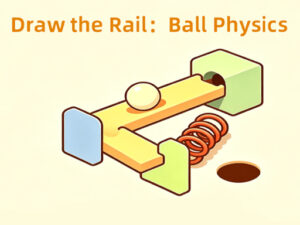 Draw the RailBall Physics