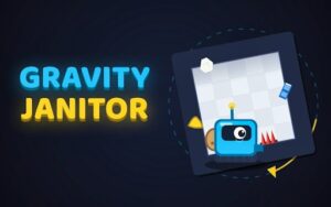 Gravity Janitor