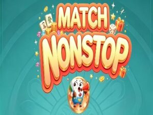 MATCH NONSTOP