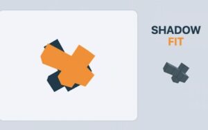Shadow Fit